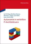 Autonomie in verteilten IT-Architekturen cover