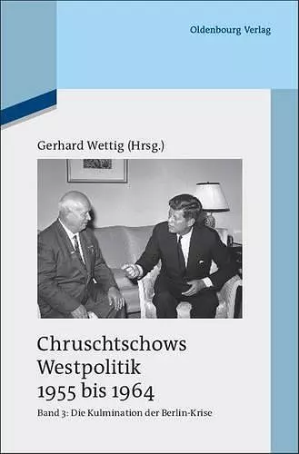 Kulmination Der Berlin-Krise (Herbst 1960 Bis Herbst 1962) cover