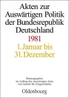 Akten Zur Auswärtigen Politik Der Bundesrepublik Deutschland 1981 cover