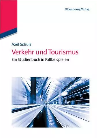 Verkehr und Tourismus cover