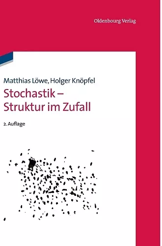 Stochastik - Struktur im Zufall cover