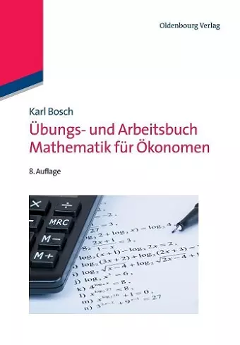 Übungs- Und Arbeitsbuch Mathematik Für Ökonomen cover