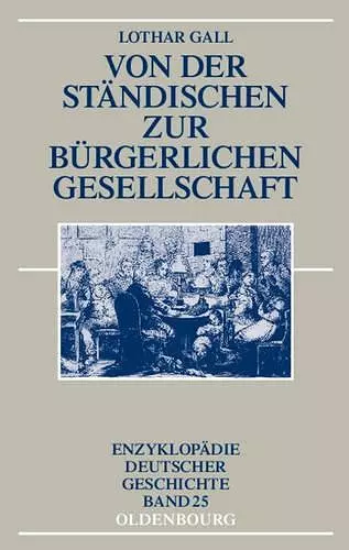 Von Der Ständischen Zur Bürgerlichen Gesellschaft cover