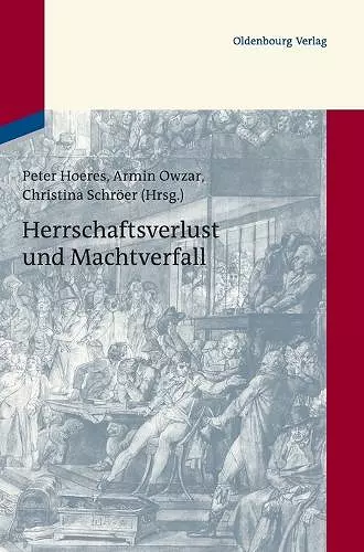 Herrschaftsverlust und Machtverfall cover