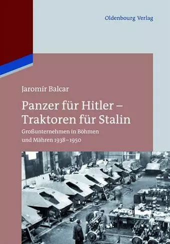 Panzer für Hitler – Traktoren für Stalin cover