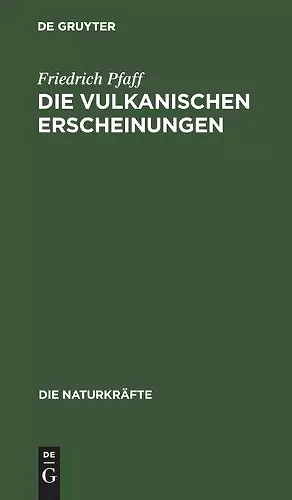 Die Vulkanischen Erscheinungen cover