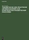 Theoretische Und Praktische Untersuchungen Zur Konstruktion Magnetischer Maschinen cover