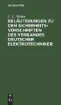 Erläuterungen Zu Den Sicherheits-Vorschriften Des Verbandes Deutscher Elektrotechniker cover