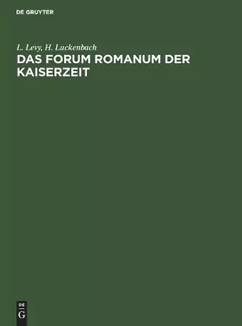 Das Forum Romanum Der Kaiserzeit cover