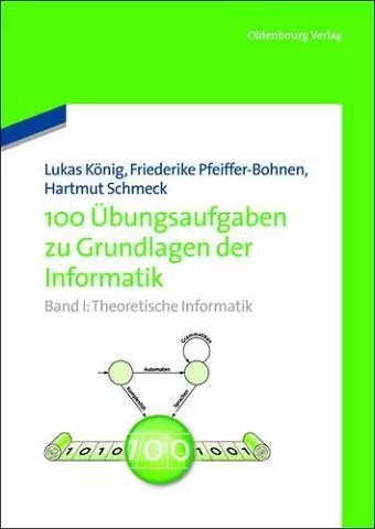 100 Übungsaufgaben Zu Grundlagen Der Informatik cover