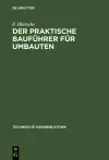 Der praktische Bauführer für Umbauten cover