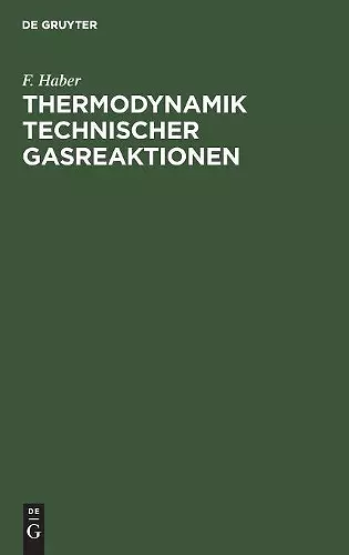 Thermodynamik Technischer Gasreaktionen cover