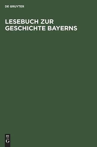 Lesebuch Zur Geschichte Bayerns cover