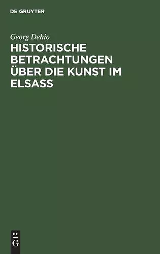 Historische Betrachtungen Über Die Kunst Im Elsaß cover