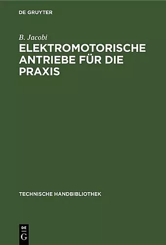 Elektromotorische Antriebe Für Die PRAXIS cover
