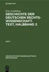 Geschichte Der Deutschen Rechtswissenschaft. Text, Halbband 2 cover