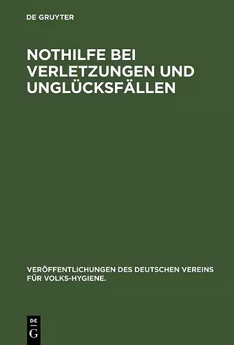 Nothilfe Bei Verletzungen Und Unglücksfällen cover