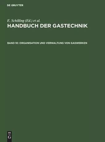 Organisation Und Verwaltung Von Gaswerken cover
