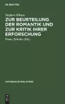 Zur Beurteilung Der Romantik Und Zur Kritik Ihrer Erforschung cover