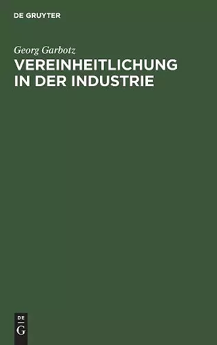 Vereinheitlichung in Der Industrie cover