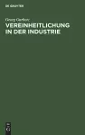 Vereinheitlichung in Der Industrie cover