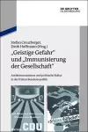 "Geistige Gefahr" und "Immunisierung der Gesellschaft" cover