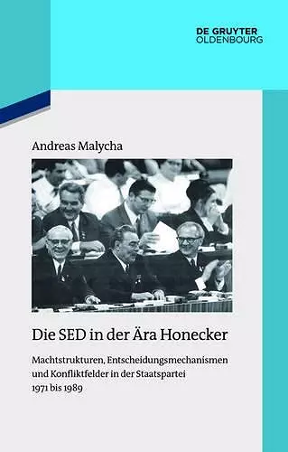 Die SED in der Ära Honecker cover