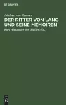 Der Ritter Von Lang Und Seine Memoiren cover