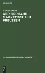 Der Tierische Magnetismus in Preussen cover