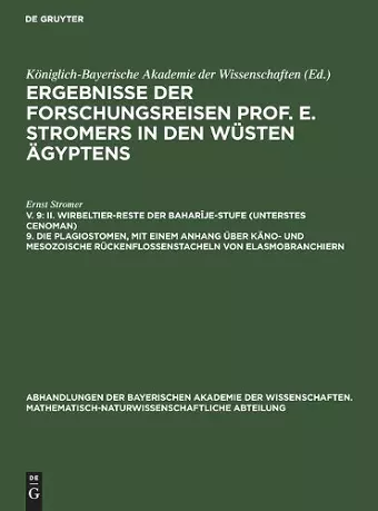 II. Wirbeltier-Reste Der Baharîje-Stufe (Unterstes Cenoman) 9. Die Plagiostomen, Mit Einem Anhang Über Käno- Und Mesozoische Rückenflossenstacheln Von Elasmobranchiern cover