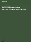 Hugo Von Seeligers Wissenschaftliches Werk cover