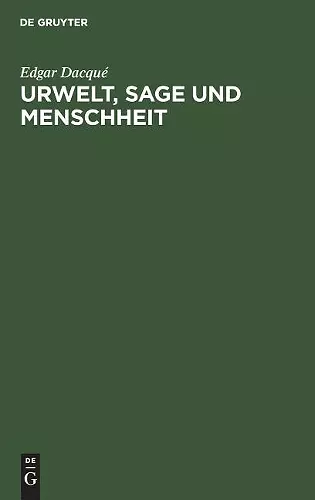 Urwelt, Sage Und Menschheit cover