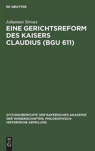 Eine Gerichtsreform Des Kaisers Claudius (Bgu 611) cover