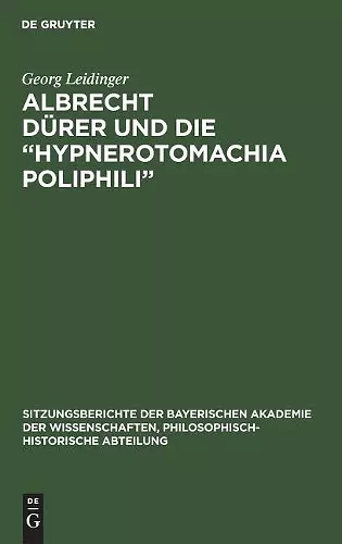 Albrecht Dürer Und Die "Hypnerotomachia Poliphili" cover