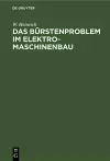 Das Bürstenproblem Im Elektromaschinenbau cover