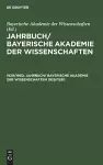 Jahrbuch/ Bayerische Akademie Der Wissenschaften. 1929/1930 cover