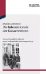 Die Internationale Der Konservativen cover