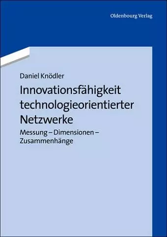 Innovationsfähigkeit Technologieorientierter Netzwerke cover