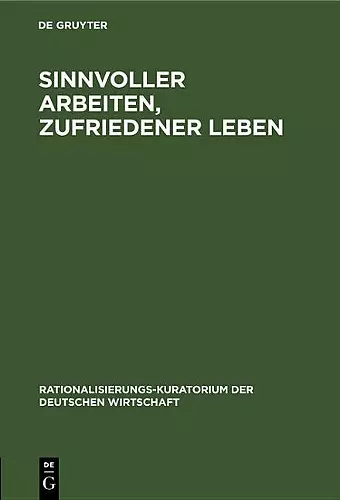 Sinnvoller Arbeiten, Zufriedener Leben cover