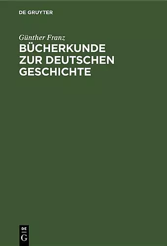 Bücherkunde Zur Deutschen Geschichte cover