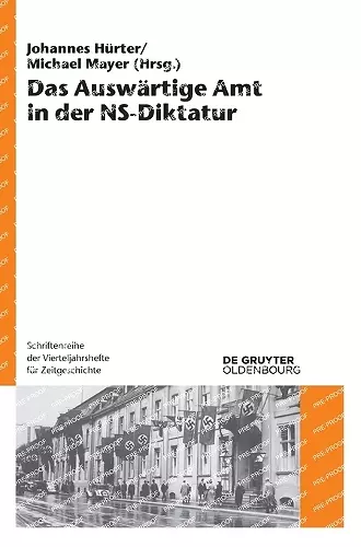 Das Auswärtige Amt in der NS-Diktatur cover