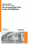 Das Auswärtige Amt in der NS-Diktatur cover