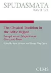 The Classical Tradition in the Baltic Region cover