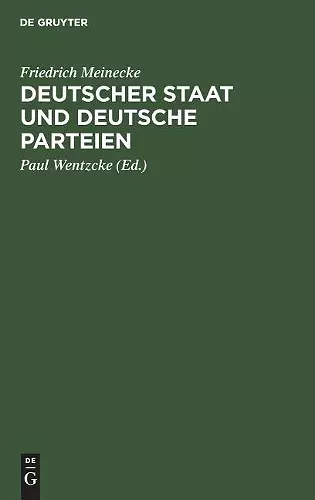 Deutscher Staat Und Deutsche Parteien cover