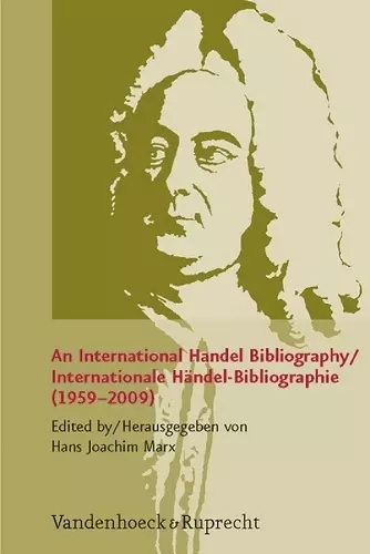 An International Handel Bibliography / Internationale Handel-Bibliographie (1959-2009) cover