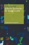 Judische Geschichte - fur Kinder erzählt cover