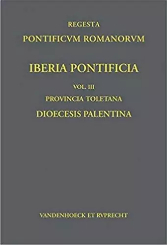 Iberia Pontificia. Vol. III: Provincia Toletana cover