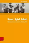 Kunst, Spiel, Arbeit cover