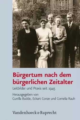 Burgertum nach dem bürgerlichen Zeitalter cover