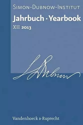 Jahrbuch des Simon-Dubnow-Instituts / Simon Dubnow Institute Yearbook XII/2013 cover